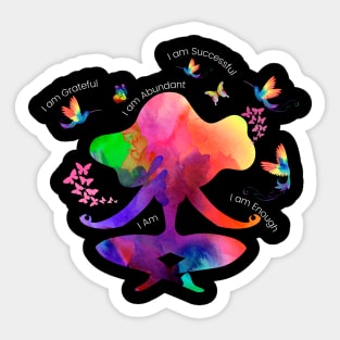 I am Gratitude, Abundance, Love, Enough Sticker